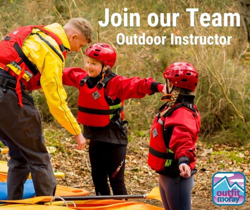 Outfit Moray Recruiting for Outdoor Instructor