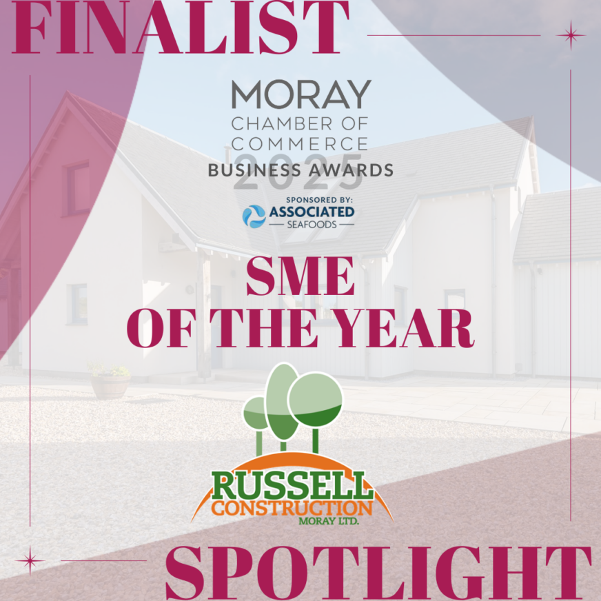 Finalist Spotlight 2025: SME of the Year Award - Russell Construction Moray Ltd