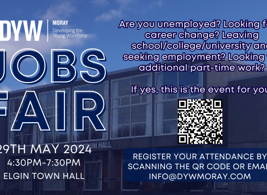 DYW Moray Jobs Fair 29th May 2024 @ Elgin Town Hall